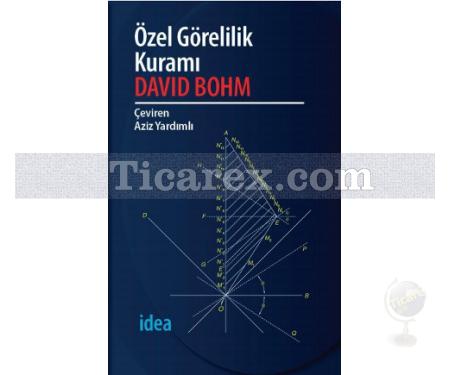 Özel Görelilik Kuramı | David Bohm - Resim 1