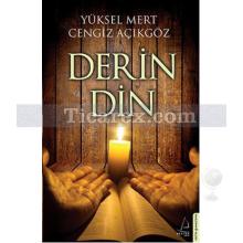 Derin Din | Cengiz Açıkgöz, Yüksel Mert