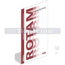 Rotam | Alaattin Akyüz