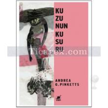 kuzunun_kusuru