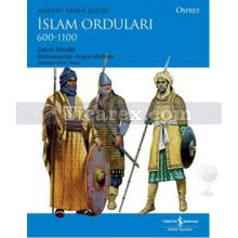 İslam Orduları 600-1100 | David Nicolle