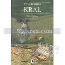 Kral | Bir Sokak Hikayesi | John Berger