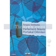 parlament_mavisi_portakal_dilimleri