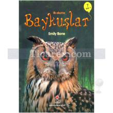 Baykuşlar | İlk Okuma | Emily Bone