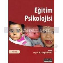 Eğitim Psikolojisi | M. Engin Deniz