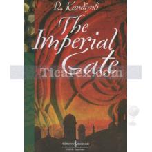 The Imperial Gate | R. Kandiyoti