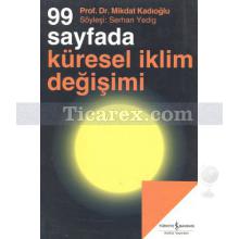 99 Sayfada Küresel İklim Değişliği | Mikdat Kadıoğlu