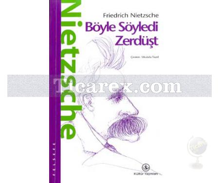 Böyle Söyledi Zerdüşt | Friedrich Wilhelm Nietzsche - Resim 1