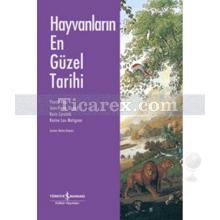 Hayvanların En Güzel Tarihi | Pascal Picg