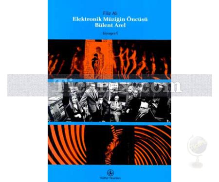 Elektronik Müziğin Öncüsü Bülent Arel | Filiz Ali - Resim 1