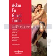 Aşkın En Güzel Tarihi | Dominique Simonnet