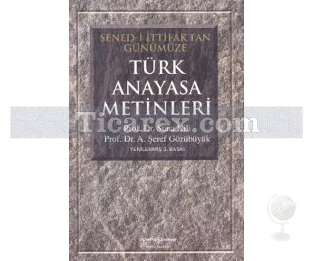 Türk Anayasa Metinleri | A. Şeref Gözübüyük, Suna Kili - Resim 1