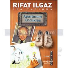 Apartıman Çocukları | Rıfat Ilgaz