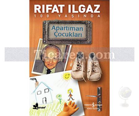 Apartıman Çocukları | Rıfat Ilgaz - Resim 1