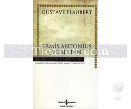 Ermiş Antonius ve Şeytan | (Ciltli) | Gustave Flaubert - Resim 1