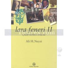 Lara Feneri 2 | Ali Neyzi
