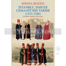 İstanbul Yahudi Cemaatinin Tarihi Oluşum Yılları | (1453 - 1566) | Mina Rozen
