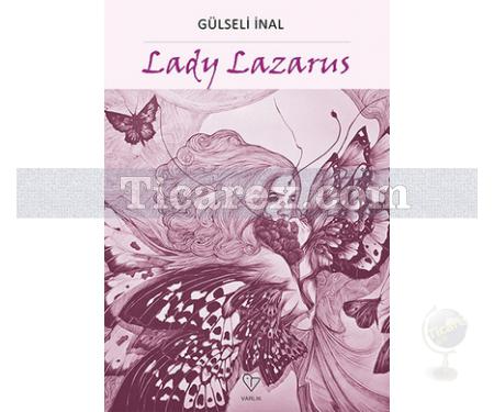Lady Lazarus | Gülseli İnal - Resim 1