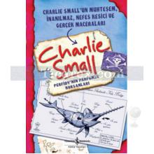 Charlie Small - Perfidy'nin Parfümlü Korsanları | Charlie Small
