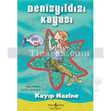 Kayıp Hazine | Denizyıldızı Kayası | Kelly McKain