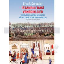İstanbul'daki Venedikliler | Eric C. Dursteler
