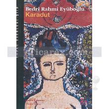 Karadut | Bedri Rahmi Eyüboğlu