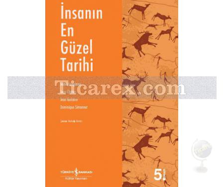 İnsanın En Güzel Tarihi | Andre Langaney - Resim 1