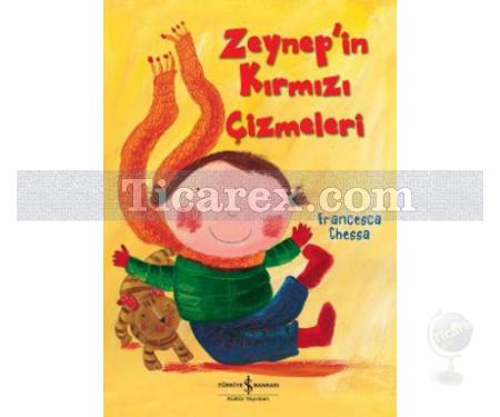 Zeynep'in Kırmızı Çizmeleri | Francesca Chessa - Resim 1
