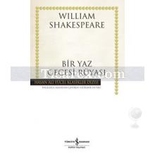 Bir Yaz Gecesi Rüyası | (Ciltli) | William Shakespeare