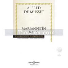 Marianne'in Kalbi | Alfred De Musset