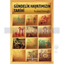 gundelik_hayatimizin_tarihi