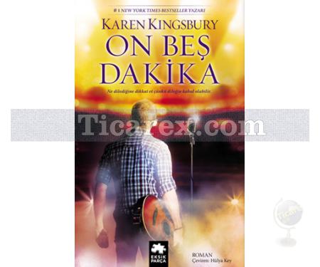 On Beş Dakika | Karen Kingsbury - Resim 1