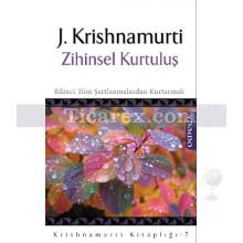 Zihinsel Kurtuluş | Jiddu Krishnamurti