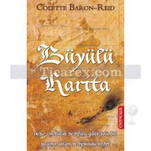 Büyülü Harita | Colette Baron-Reid