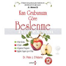Kan Grubunuza Göre Beslenme | Peter J. D'Adamo