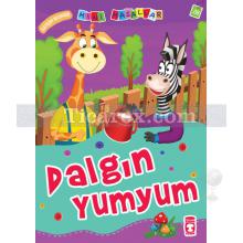 Dalgın Yumyum | İletişim Becerisi | Nalan Aktaş Sönmez