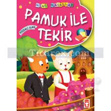 Pamuk ile Tekir | Düzenli Olma | Müjgan Şeyhi