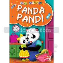 Panda Pandi | Merak | Müjgan Şeyhi