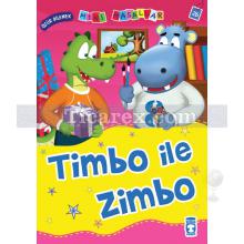 Timbo ile Zimbo | Özür Dilemek | Nalan Aktaş Sönmez