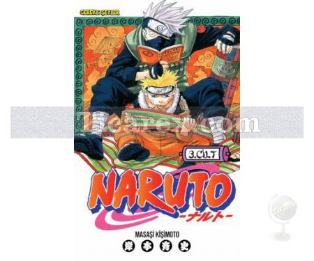 Naruto Cilt: 3 - Rüya Uğruna | Masaşi Kişimoto - Resim 1