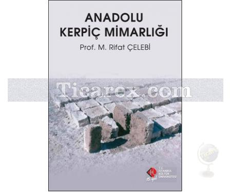 Anadolu Kerpiç Mimarlığı | M. Rıfat Çelebi - Resim 1