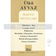 Radyo Oyunları | Ülkü Ayvaz