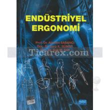 Endüstriyel Ergonomi | Alaettin Sabancı