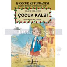 Çocuk Kalbi | Edmondo De Amicis