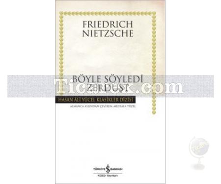 Böyle Söyledi Zerdüşt | Friedrich Wilhelm Nietzsche - Resim 1