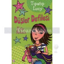 Tıpatıp Lucy - Düşler Defilesi | Kelly McKain