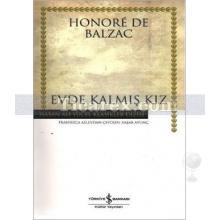 Evde Kalmış Kız | Honoré de Balzac