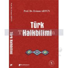 Türk Halkbilimi | Erman Artun