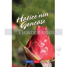 Hatice'nin Goncası | Abdülhamid Cude Es-Sahhar