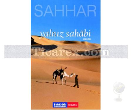 Yalnız Sahabi | Ebu Zer | Abdülhamid Cude Es-Sahhar - Resim 1